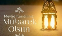 MEVLİT KANDİLİNİZ MUBAREK OLSUN