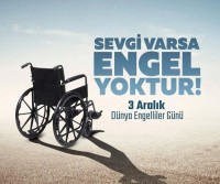 3 Aralık Dünya Engelliler Günü