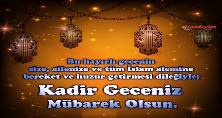 KADİR GECENİZ MUBAREK OLSUN