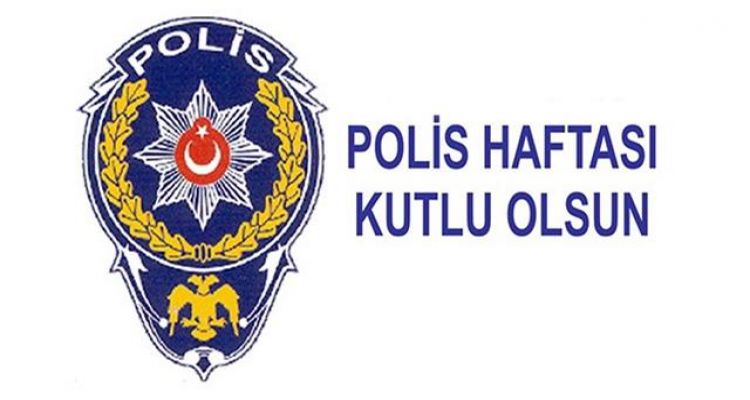 POLİS HAFTASI KUTLU OLSUN