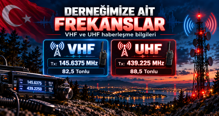 YEDOK DERNEĞİMİZİN VHF VE UHF HABERLEŞME FREKANSLARI